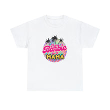 Load image into Gallery viewer, This Barbie is a MAMA T-Shirt
