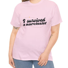 Load image into Gallery viewer, &quot;I Survived a Narcissist&quot; T-shirt
